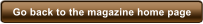 Go back to the magazine home page